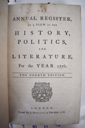 The Annual Register, or a View of the History, Politics, and Literature, for the Year 1776
