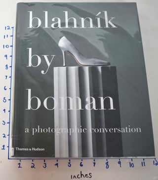 Item #161876 Blahnik by Boman: a photographic conversation. Paloma Picasso