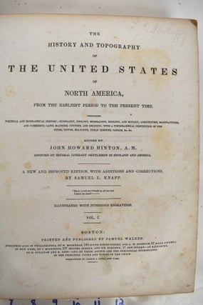 Item #161900 The History and Topgraphy of the United States of North America: From the earliest...
