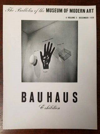 Item #161986 The Bulletin of the Museum of Modern Art, 6 Volume 5, December 1938, Bauhaus...