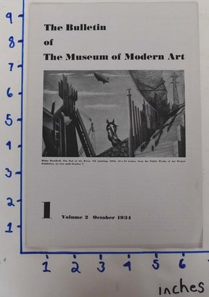 Item #161995 The Bulletin of the Museum of Modern Art : Vol. 2, No. 1, Oct., 1934. Carol Aronovici