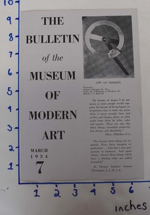 Item #161996 The Bulletin of the Museum of Modern Art : Vol. 1, No. 7, Mar., 1934. Alfred H....