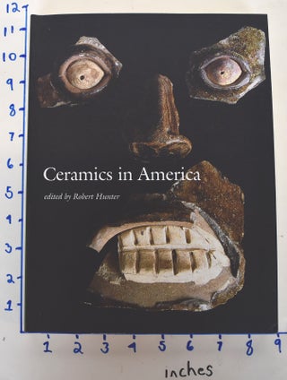 Item #162039 Ceramics in America 2006. Robert Hunter
