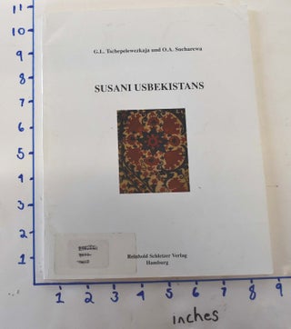 Item #162141 Susani Usbekistans: Ein Beitrag zur Technik, Ornamentik und Symbolik der usbekischen...