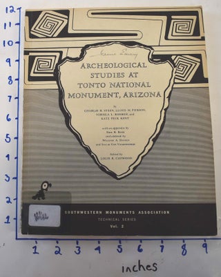 Item #162159 Archeological Studies at Tonto National Monument, Arizona. Louis R. Caywood