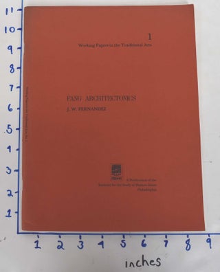 Item #162188 Fang architectonics. J. W Fernandez