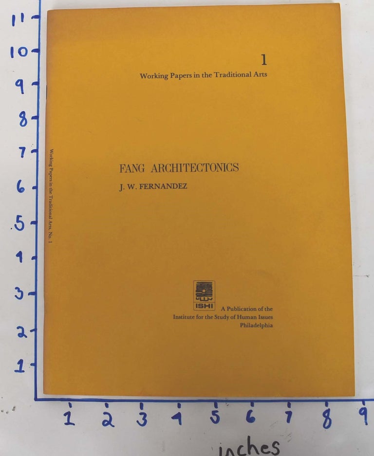 Item #162189 Fang architectonics. J. W. Fernandez.