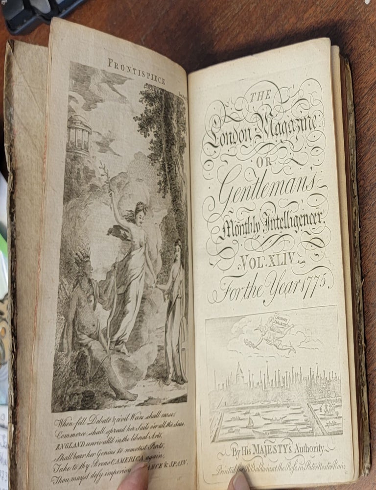Item #162406 The London Magazine : or Gentleman's Monthly Intelligencer. Vol. XLIV For the Year 1775 [January - June]. Henry Mayo.