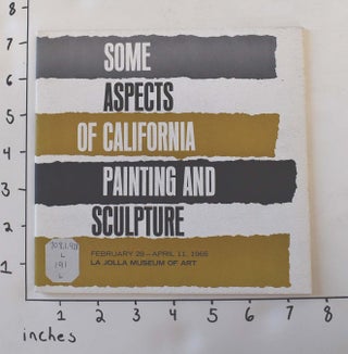 Item #162428 Some Aspects of California Painting and Sculpture. Donald J. Brewer