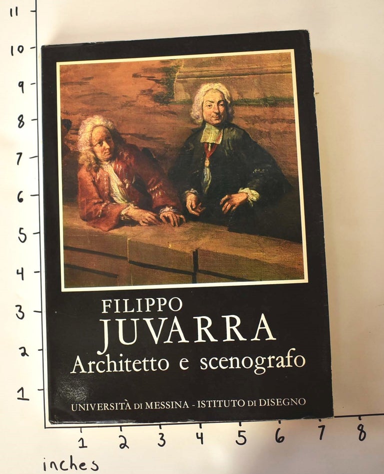 Item #162586 Mostra di Filippo Juvarra Architetto e scenografo. Vittorio Viale.