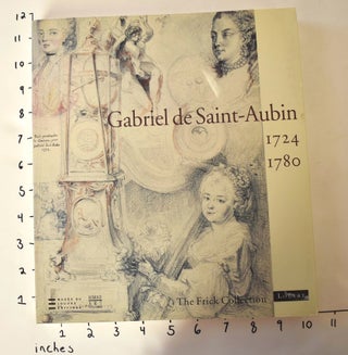 Item #162597 Gabriel de Saint-Aubin, 1724-1780. Colin B. Bailey