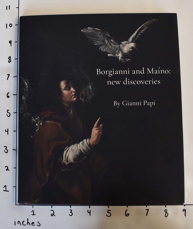 Item #162635 Borgianni and Maíno: New Discoveries. Gianni Papi.