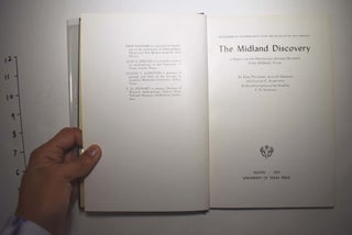 Item #162706 The Midland Discovery; A Report on the Pleistocene Human Remains from Midland,...