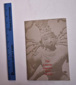 Item #162736 The Cosmic Dancer : Shiva Nataraja. Denise Patry Leidy