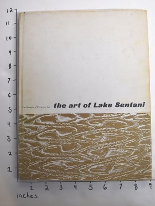 Item #162786 The Art of Lake Sentani. S. Kooijman, Robert Goldwater