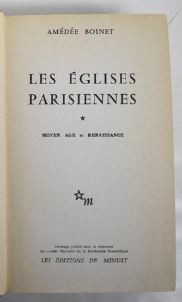Item #162843 Les Eglises Parisiennes [Vol. 1]: Moyen Age et Renaissance. Amedee Boinet