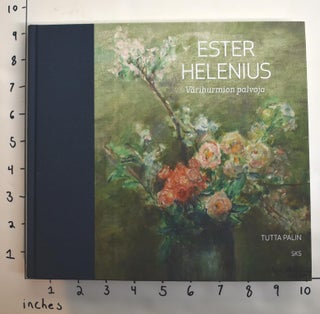 Item #162915 Ester Helenius: Varihurmion palvoja. Palin Tutta