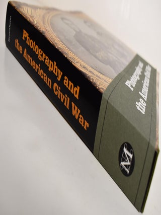 Photography and the American Civil War