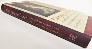 Carrying the Torch : Maud Howe Elliott and the American Renaissance