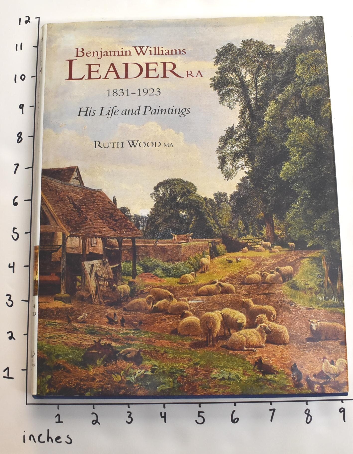 Benjamin Routh Williams Benjamin Williams Leader RA 1831-1923: His Life and Paintings | Ruth Wood