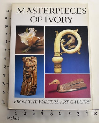 Item #163459 Masterpieces of Ivory from the Walters Art Gallery. Richard H. Randall, Jr