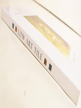 Low Art Tile: John Gardner Low & The Artists of Boston's Gilded Age