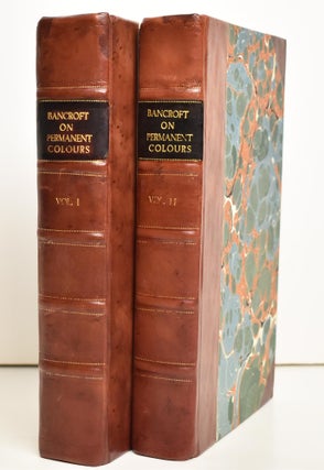 Experimental Researches Concerning the Philosophy of Permanent Colours; and the Best Means of Producing Them by Dyeing, Calico Printing, etc. (2 Volume Set)