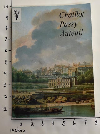 Item #163588 Chaillot - Passy - Auteuil: Promenade historique dans le 16e arrondissement