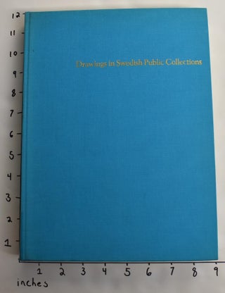 Item #163641 French Drawings: Sixteenth and Seventeenth Centuries. Per Bjurstrom