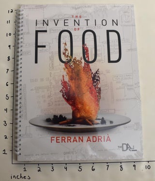 Item #163643 Ferran Adria: The Invention of Food. Ferran Adria, William Jeffett