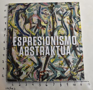 Item #163712 Espresionismo Abstraktua. David Anfam