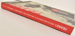 Trans > Arts. Cultures. Media #9-10, 2001 Double Issue