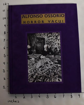 Alfonso Ossorio: Horror Vacui. Filling the Void: a Fifty Year Survey