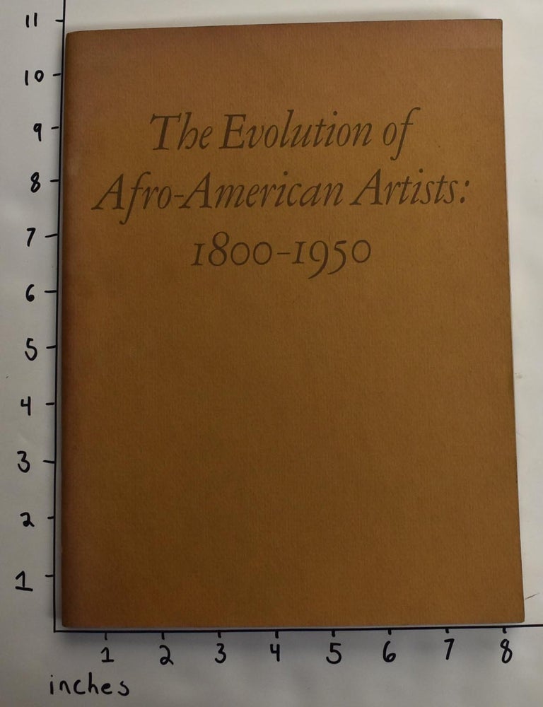 Item #163925 The Evolution of Afro-American Artists: 1800-1950. Carroll Jr Greene.