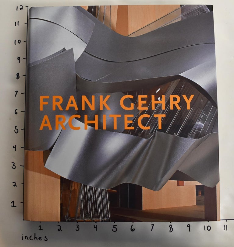 Item #163958 Frank Gehry, Architect. Jean-Louis Cohen.