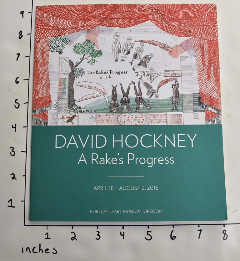 Item #164086 David Hockney: A Rake's Progress. Mary Weaver Chapin.