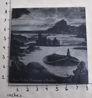 Item #164169 Ernst Fuchs: Hommage a Bocklin. Ernst Fuchs
