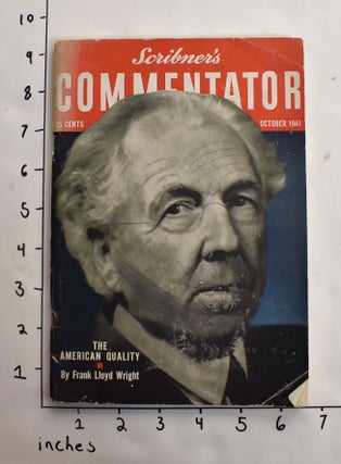Item #164173 Scribner's Commentator [Volume 10, No. 6] FRANK LLOYD WRIGHT. Frank Lloyd Wright