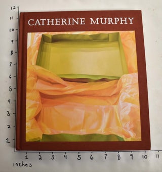 Item #164448 Catherine Murphy. John Yau, Svetlana Alpers