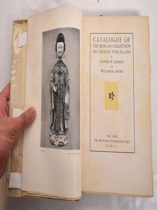 Catalogue of the Morgan Collection of Chinese Porcelains