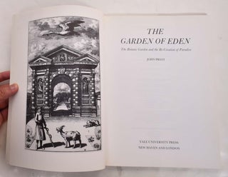 The Garden of Eden: The Botanic Garden and the Re-Creation of Paradise