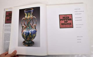 The Mad Potter of Biloxi: The Art & Life of George E. Ohr
