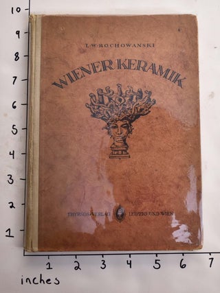 Wiener Keramik. L. W Rochowanski.