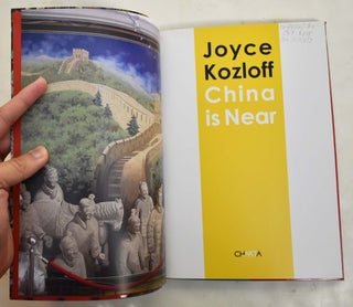 Joyce Kozloff: China is Near