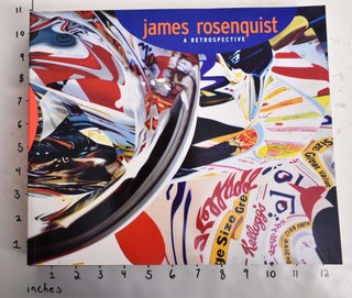 Item #164641 James Rosenquist: A Retrospective. Walter Hopps, Sarah Bancroft