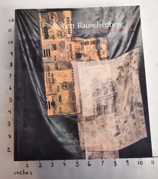 Item #164679 Robert Rauschenberg: A Retrospective. Walter Hopps, Susan Davidson, Trisha Brown