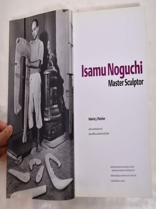 Isamu Noguchi: Master Sculptor