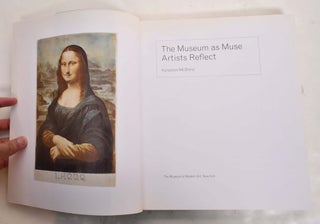The Museum as Muse: Artists Reflect