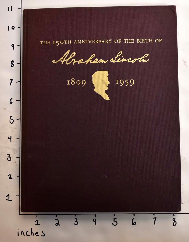 Item #164754 The 150th Anniversary of the Birth of Abraham Lincoln, 1809-1959