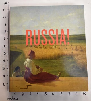 Item #164820 Russia!: Nine Hundred Years of Masterpieces and Master Collections. James Billingon,...